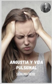 Angustia Y Vida Pulsional