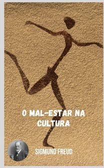 O Mal-Estar Na Cultura