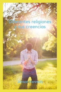 Diferentes Religiones Y Sus Creencias