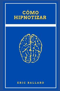 Como Hipnotizar