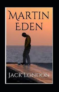 Martin Eden Annotated