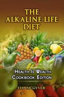 The Alkaline Life Diet