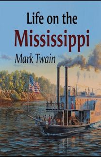Life on the Mississippi Annotated