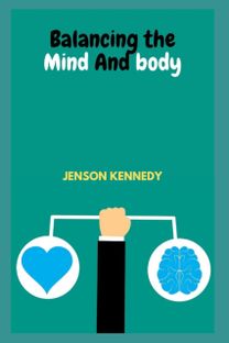 Balancing of the Mind and Body