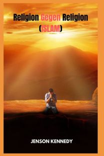 Religion Gegen Religion (Islam)