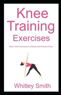 Knee Training Exercises