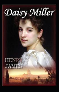 Daisy Miller Annotated
