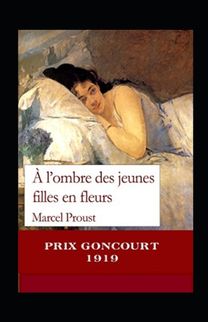 A L'ombre Des Jeunes Filles En Fleurs Annote