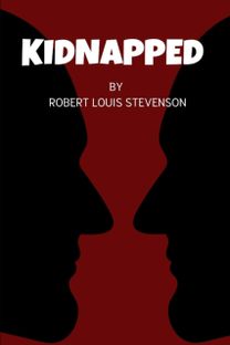 Kidnapped by Robert Louis Stevenson Kidnapped by Robert Louis Stevenson