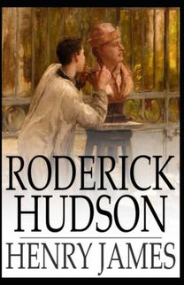 Roderick Hudson Henry James