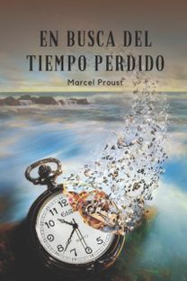En Busca Del Tiempo Perdido