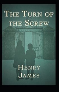 The Turn of the Screw Annotaed