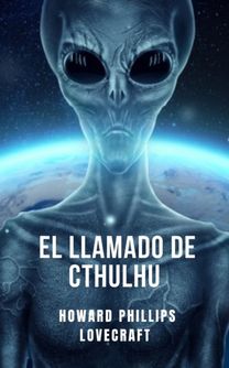 El Llamado De Cthulhu