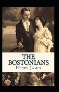 The Bostonians Annotated