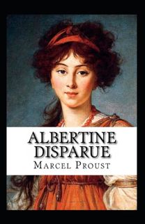 Albertine Disparue Annote