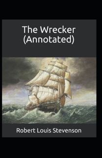 The Wrecker Annotated The Wrecker Annotated