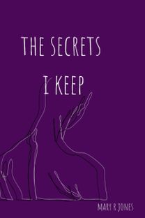 The Secrets I Keep