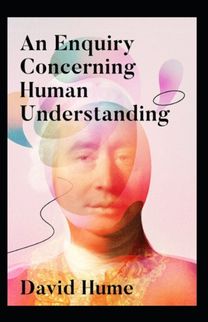 An Enquiry Concerning Human Understanding