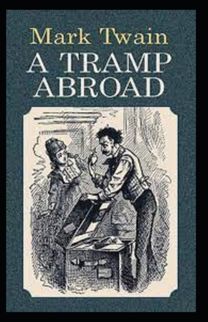 A Tramp Abroad, Part 6 Annotated