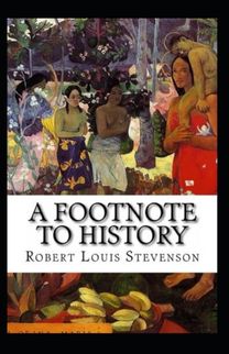 A Footnote to History Annotated A Footnote to History Annotated