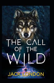 The Call of the Wild Annotated The Call of the Wild Annotated