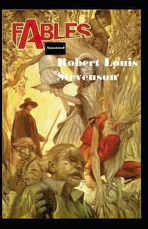 Fables ; Illustrated Fables ; Illustrated