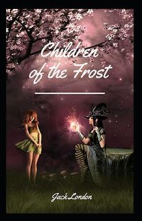 Children of the Frost Annotated Children of the Frost Annotated