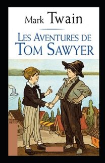 Les Aventures De Tom Sawyer Annote