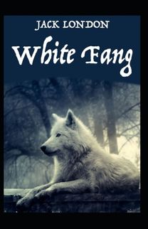 White Fang White Fang