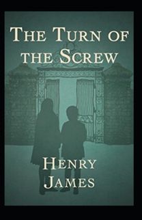 The Turn of the Screw Annotaed