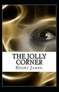 The Jolly Corner Annotated