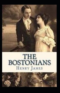 The Bostonians Annotated