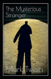 The Mysterious Stranger Annotated