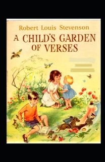 A Child's Garden of Verses Annotated
