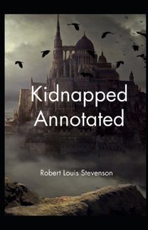 Kidnapped Annotated