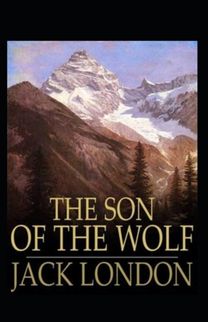The Son of the Wolf Annotated