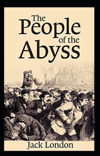 The People of the Abyss Annotated
