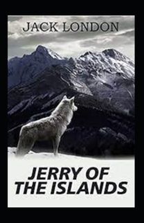 Jerry of the Islands Annotated