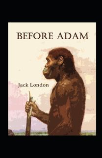 Before Adam Annotated