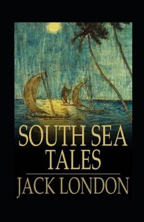 South Sea Tales Annotated
