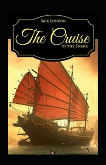 The Cruise of the Snark Annotated