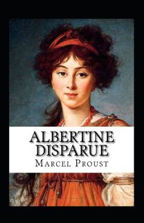 Albertine Disparue Annote