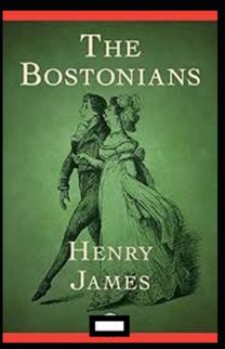 The Bostonians Annotated