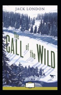 The Call of the Wild Annotated