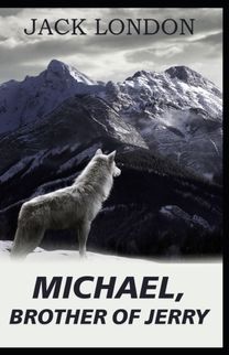 Michael, Brother of Jerry-Original Edition(Annotated)