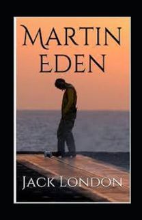 Martin Eden Annotated