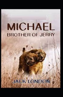 Michael, Brother of Jerry-Original Edition(Annotated)