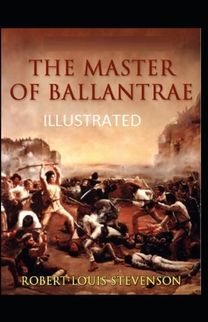 The Master of Ballantrae Annotated