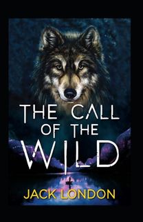 The Call of the Wild Annotated