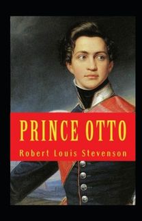 Prince Otto Annotated